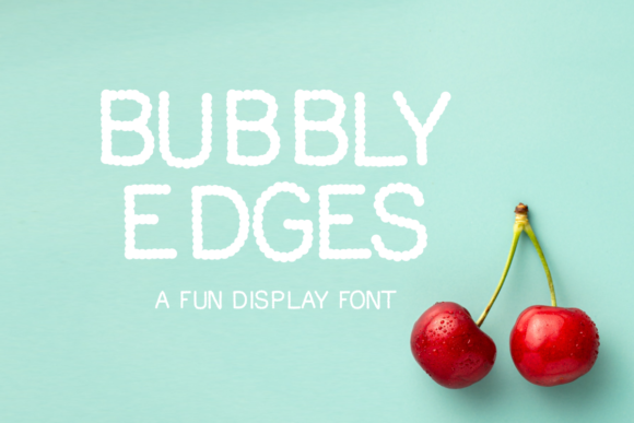 Bubbly Edges: A Playful Display Font for Editorial Impact