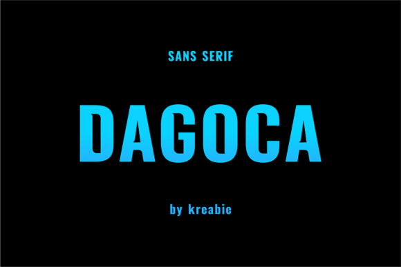 Dagoca: A Sharp, Simple Display Font for Small Business Branding