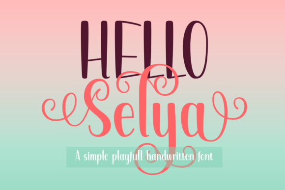 Hello Selya: A Quirky Display Font for Joyful Brands