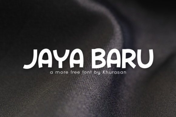 Jaya Baru: A Modern Display Font for Campaign Designers