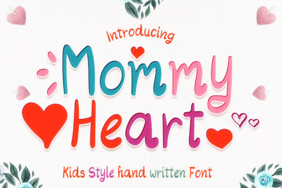 Mommy Heart Font: A Sweet Display Typeface for Crafters